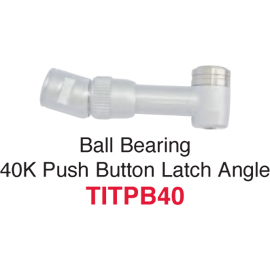 Johnson-Promident 40,000 RPM Ball Bearing Push Button Latch Type - Star Titan Replacement Angles