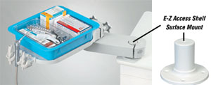 E-Z Access Shelf Surface Mount, Mount on Horizontal Flat Surface Only, 3 3/4" x 3 3/4" x (20Z424I)